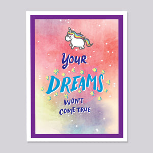 Uninspirational Unicorn Dreams Card