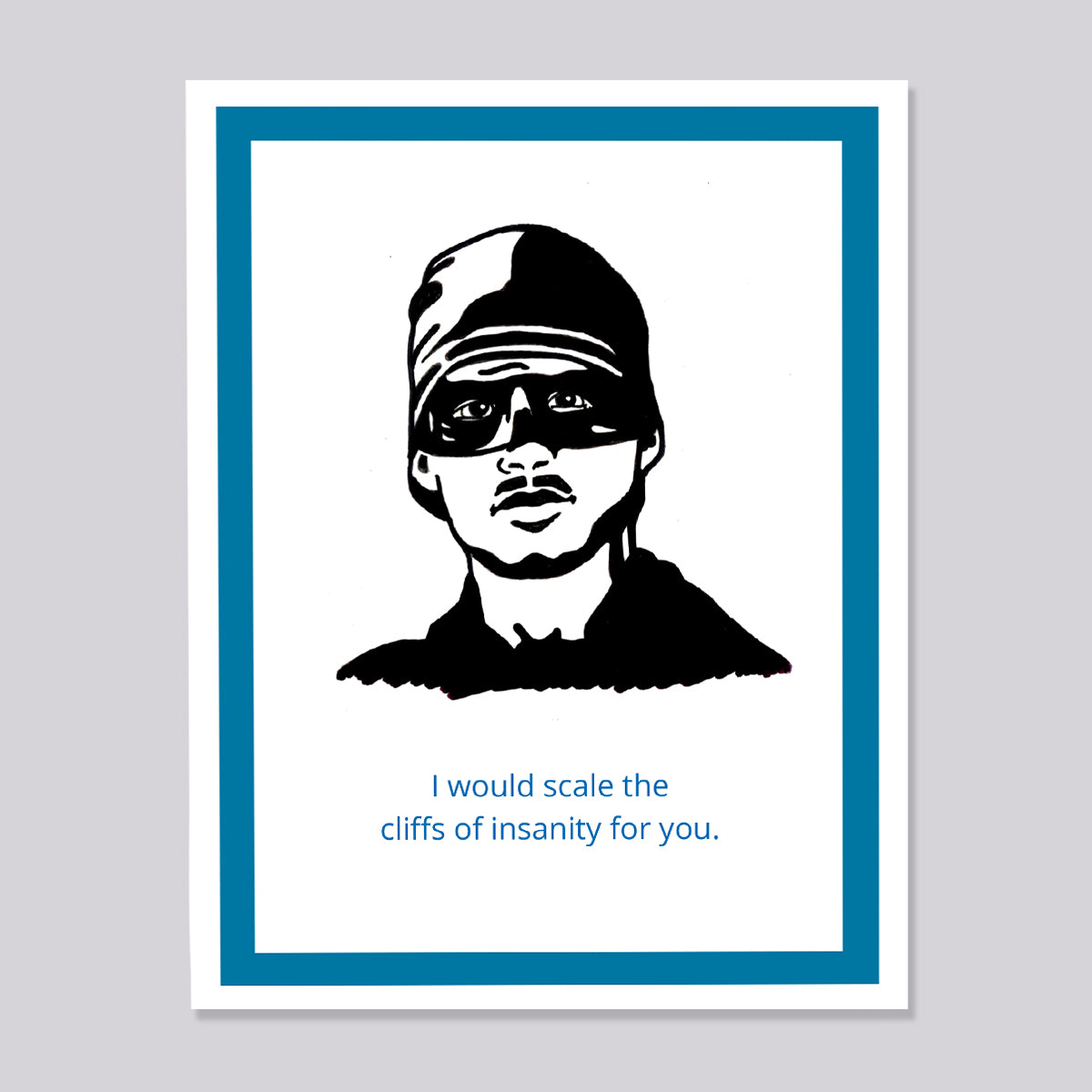 Princess Bride Westley Cliffs of Insanity Card