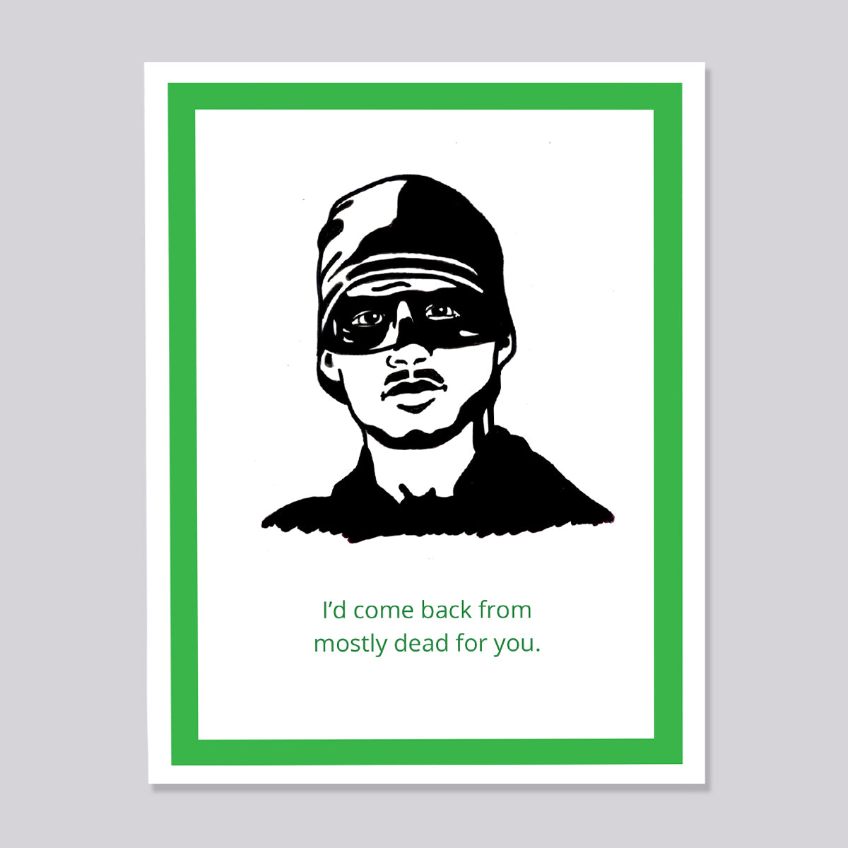 Princess Bride Westley Mostly Dead Card