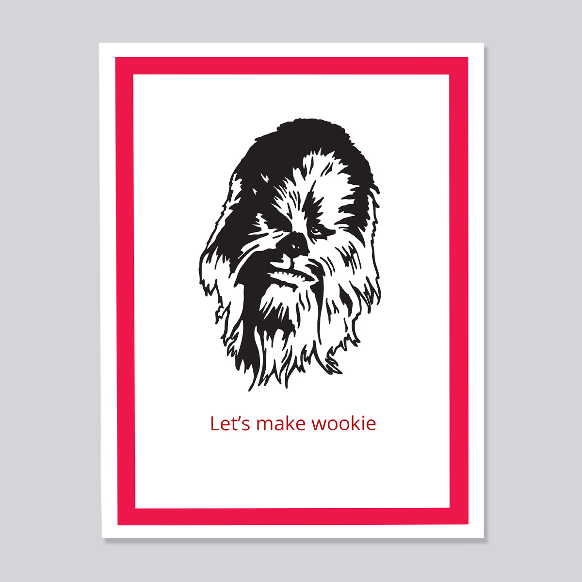 Star Wars Chewbaca Make Wookie Card