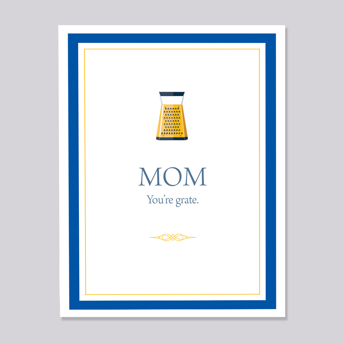 Mom You're Grate Card