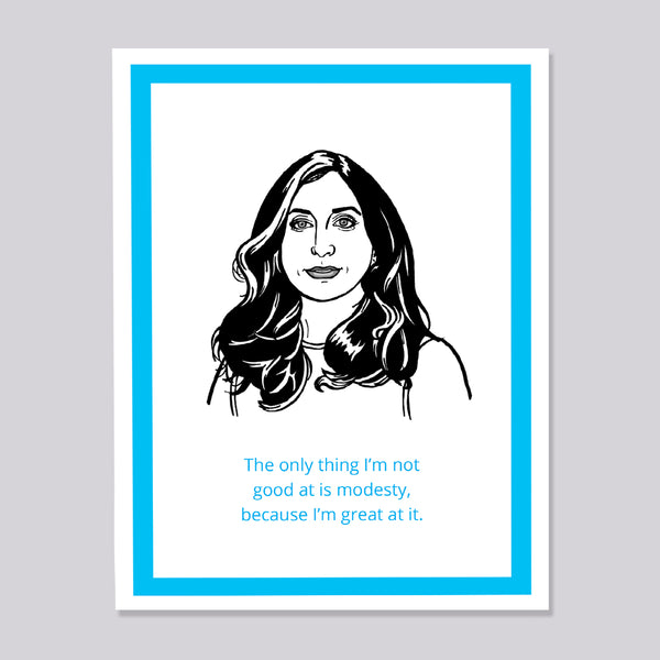 A greeting card featuring a black-and-white sketch of Brooklyn Nine Nine's Gina with the quote, 'The only thing I'm not good at is modesty, because I'm great at it.' in blue text, framed by a bright blue border on a white background, shown against a light gray backdrop.