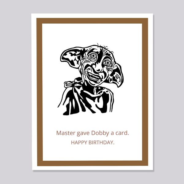 illustration of dobby from harry potter on a greeting card with text 'master gave dobby a card. happy birthday.'