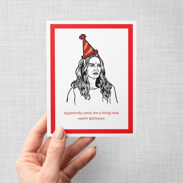Schitts Creek Alexis Birthday Cards are a Thing