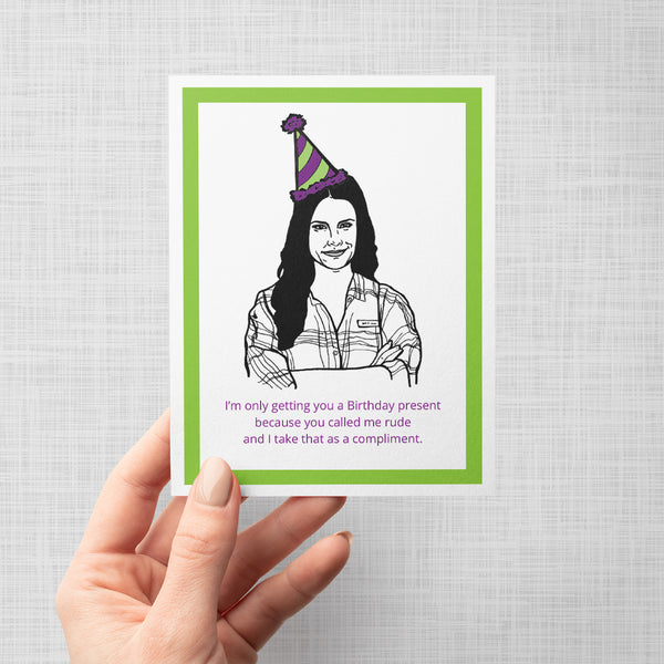 Schitts Creek Stevie Funny Sarcasm Birthday Card
