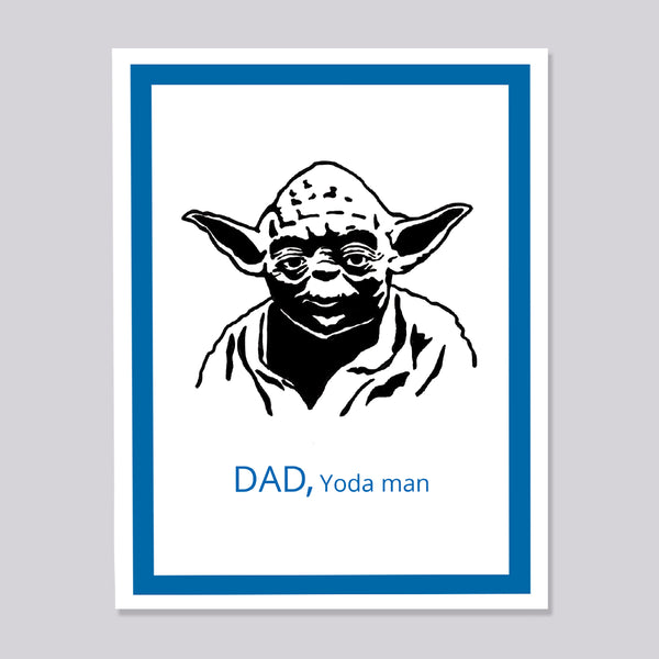 A greeting card featuring a black-and-white illustration of Yoda with the text 'DAD, Yoda man' in blue below, shown against a light gray background.