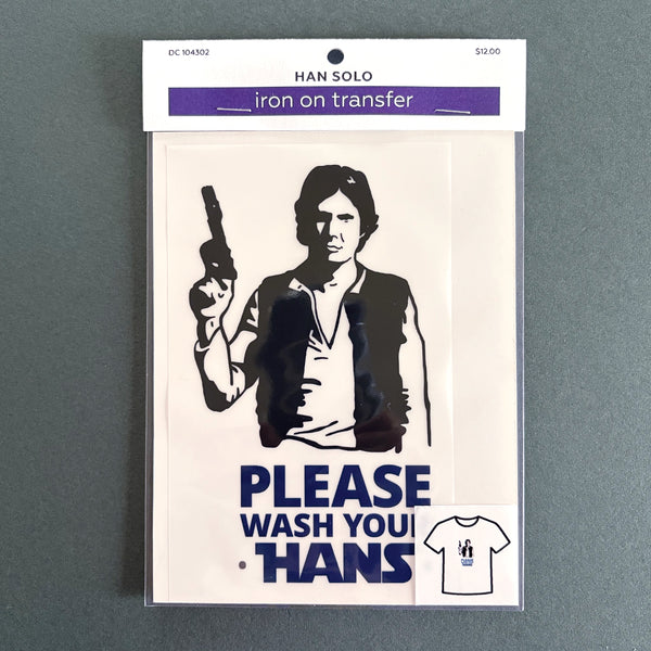 Star Wars Han Solo Wash Your Hans DTF Iron On Transfer