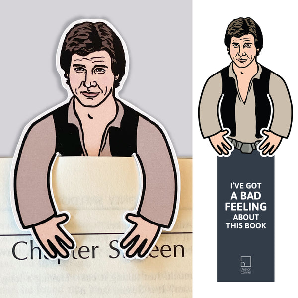 Illustration of Star Wars Han Solo on a die cut bookmark with arms hooking over the front of a book page with text 'I've got a bad feeling about this book' 