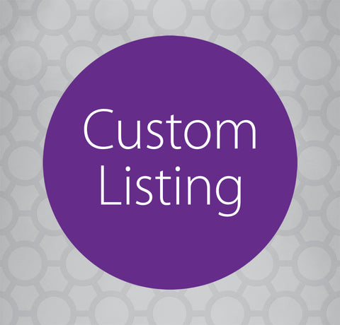 Custom Listing for Christy