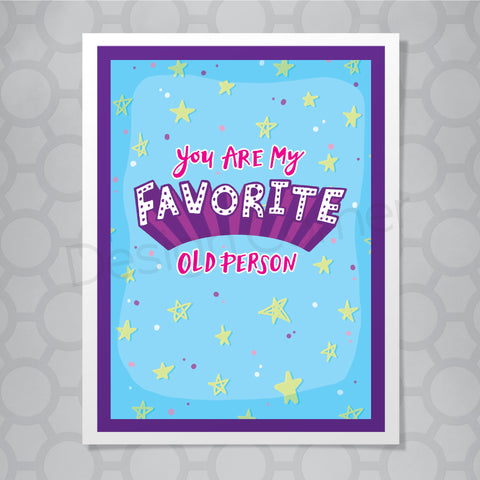 Favorite Old Person Hand Lettered Card