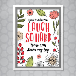 You Make me Laugh funny hand lettered card