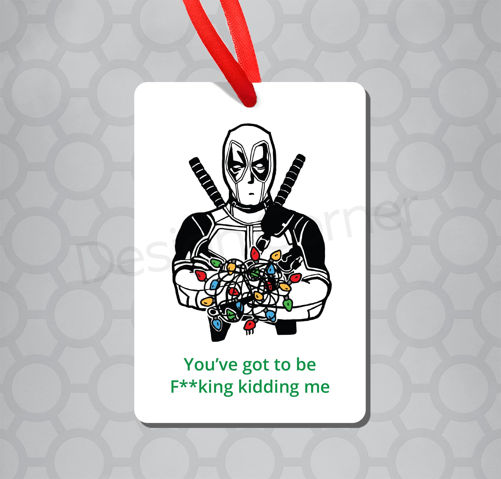 Illustration of Marvel's Deadpool with tangled christmas lights on Magnet ornament with caption You've got to be F**cking kidding me.