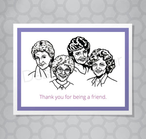 Golden Girls Friend Card