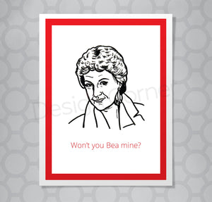 Golden Girls Dorothy Be Mine Card