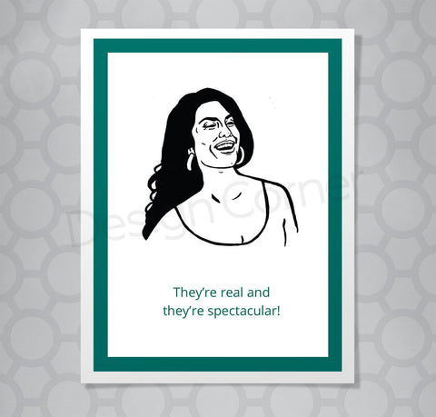 Greeting card with illustration of Seinfeld's character with low cut shirt. Caption says "They're real and they're spectacular!"