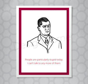 Gilmore Girls Michel Stupid People  Card