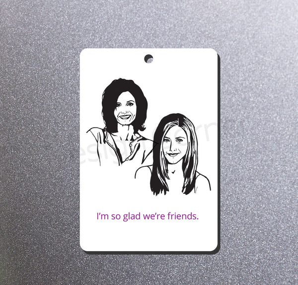 Friends Rachel and Monica Magnet and Ornament