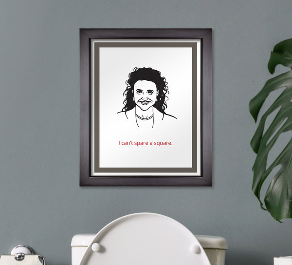 Seinfeld Elaine COVID Bathroom Print