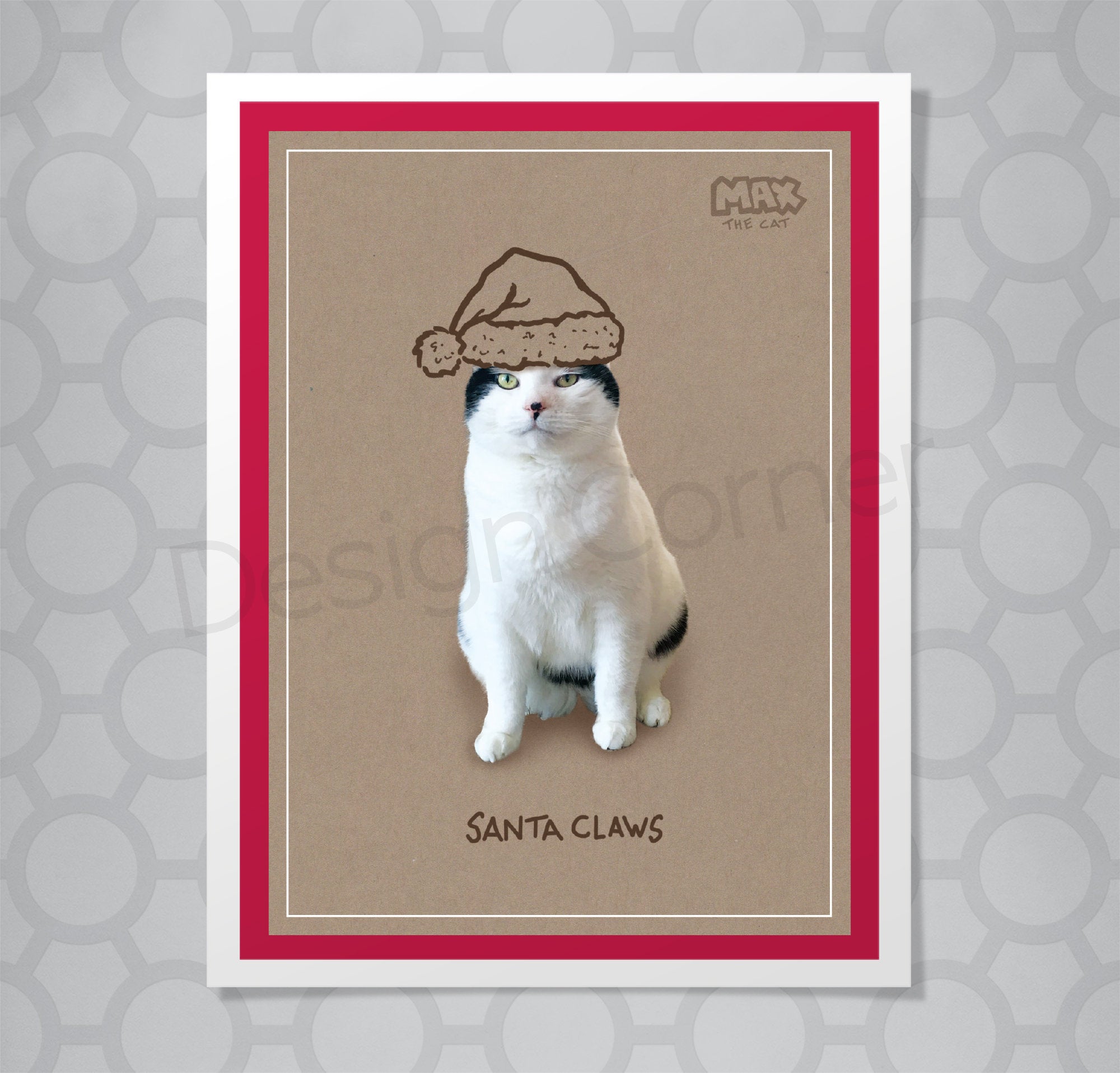 Photo of Max the Cat with illustrated santa hat and caption "Santa Claws" Background is brown kraft paper in colour