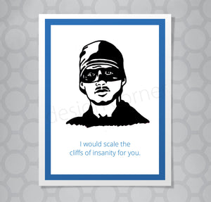 Princess Bride Westley Cliffs of Insanity Card