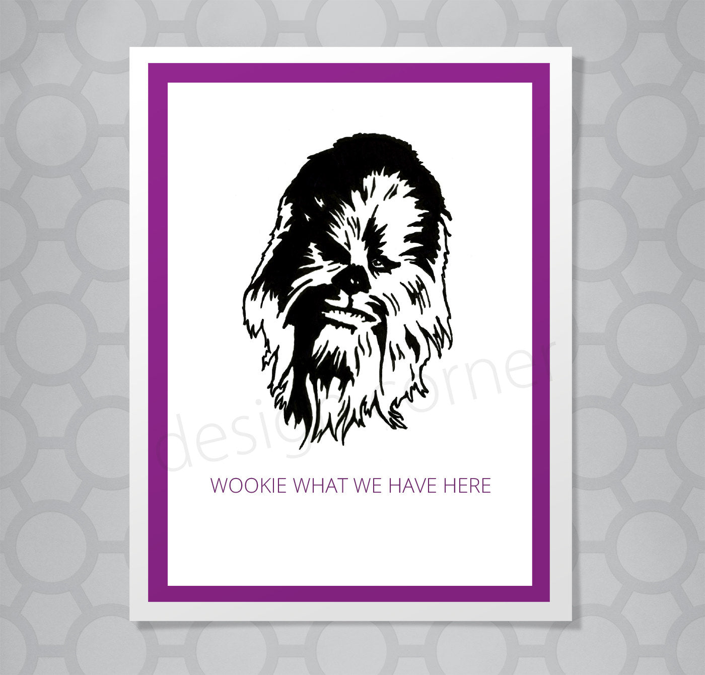 Star Wars Chewbaca Wookie Here Card