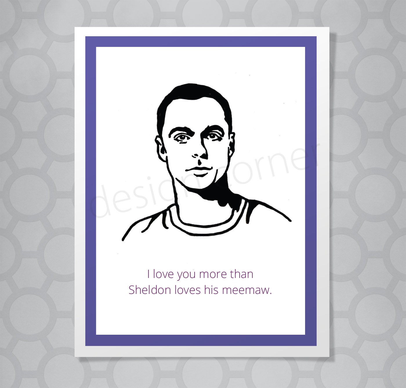 Big Bang Theory Sheldon Meemaw Card