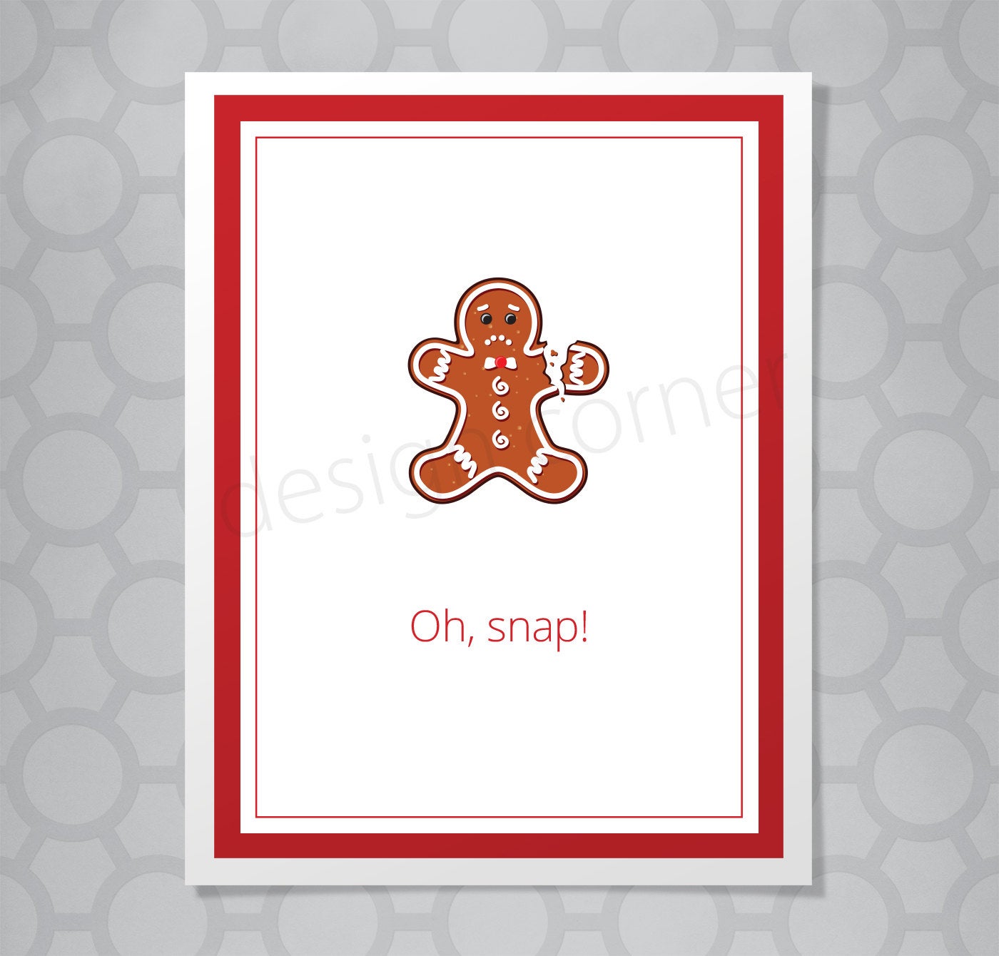 Illustration of gingerbread man with broken arm on a christmas card with caption Oh snap!